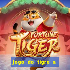 jogo do tigre a partir de 5 reais